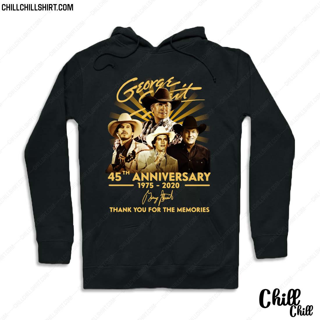 George Strait 45th Anniversary 1975-2020 Signature Thank You For The Memories Shirt Hoodie