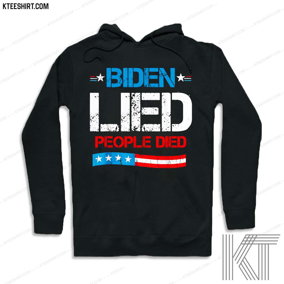 2021 Biden Lied People Died American US Flag Shirt hoodie