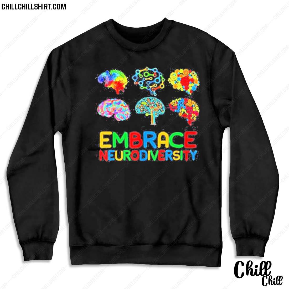 Nice embrace Neurodiversity ADHD Autism Awareness Brain Support Shirt Sweater