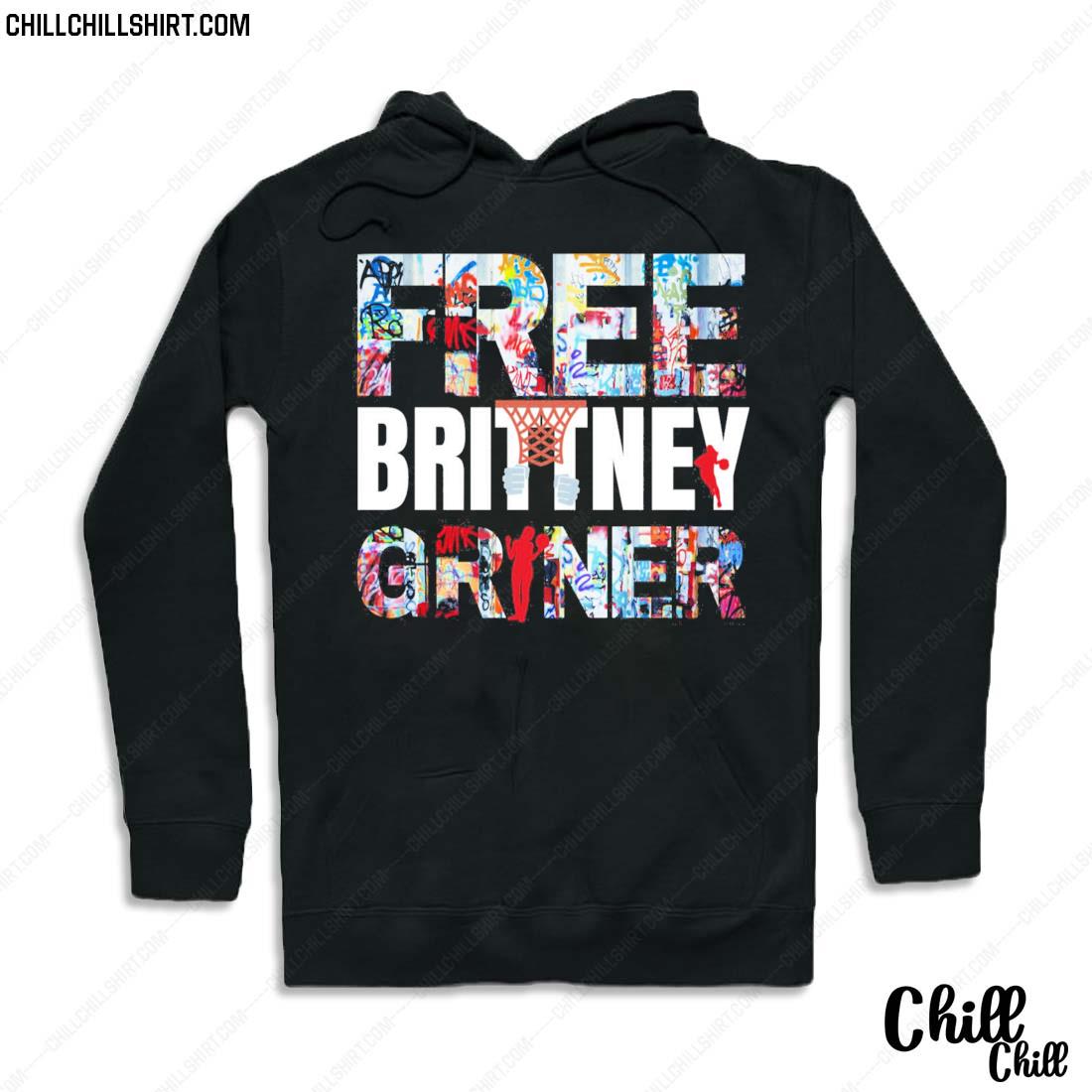 Nice free Brittney Griner Shirt Hoodie