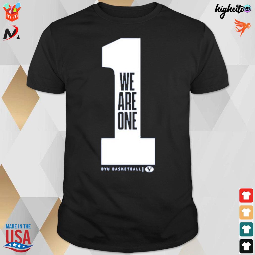 1 we are one Byu basketball t-shirt