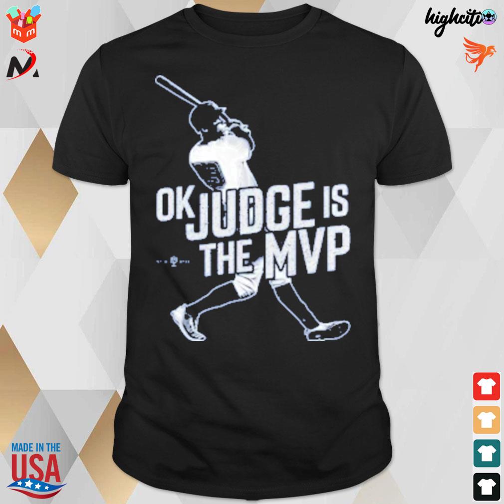 New York Yankees ok Judge is the mvp but ohtanI is the best player on the planet t-shirt