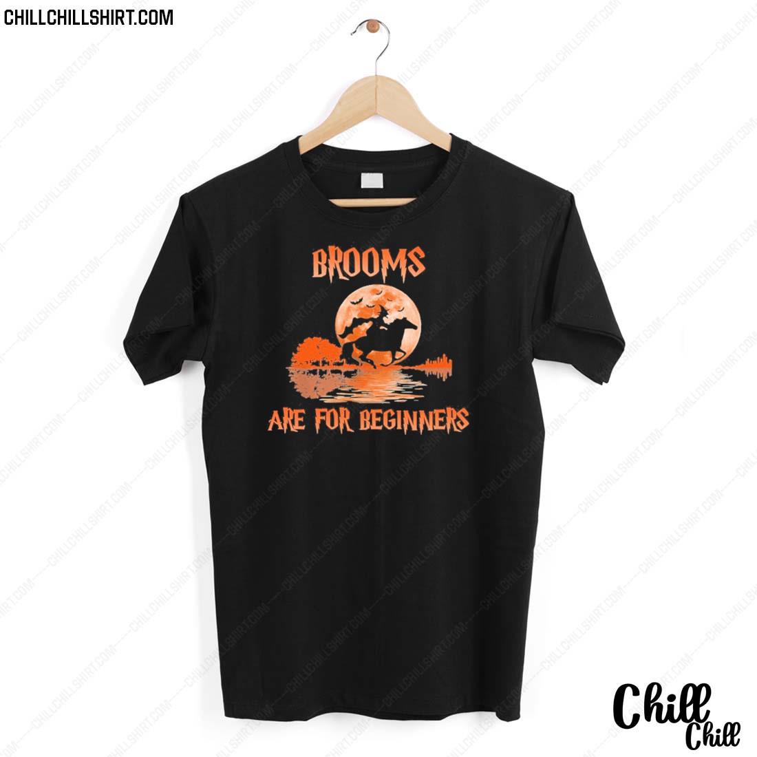 Nice brooms Are For Beginners Horses Witch Halloween Shirt