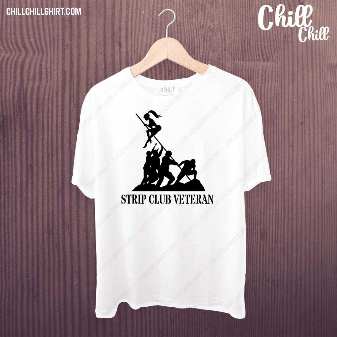 Nice strip Club Veteran Military Funny Retired Shirt