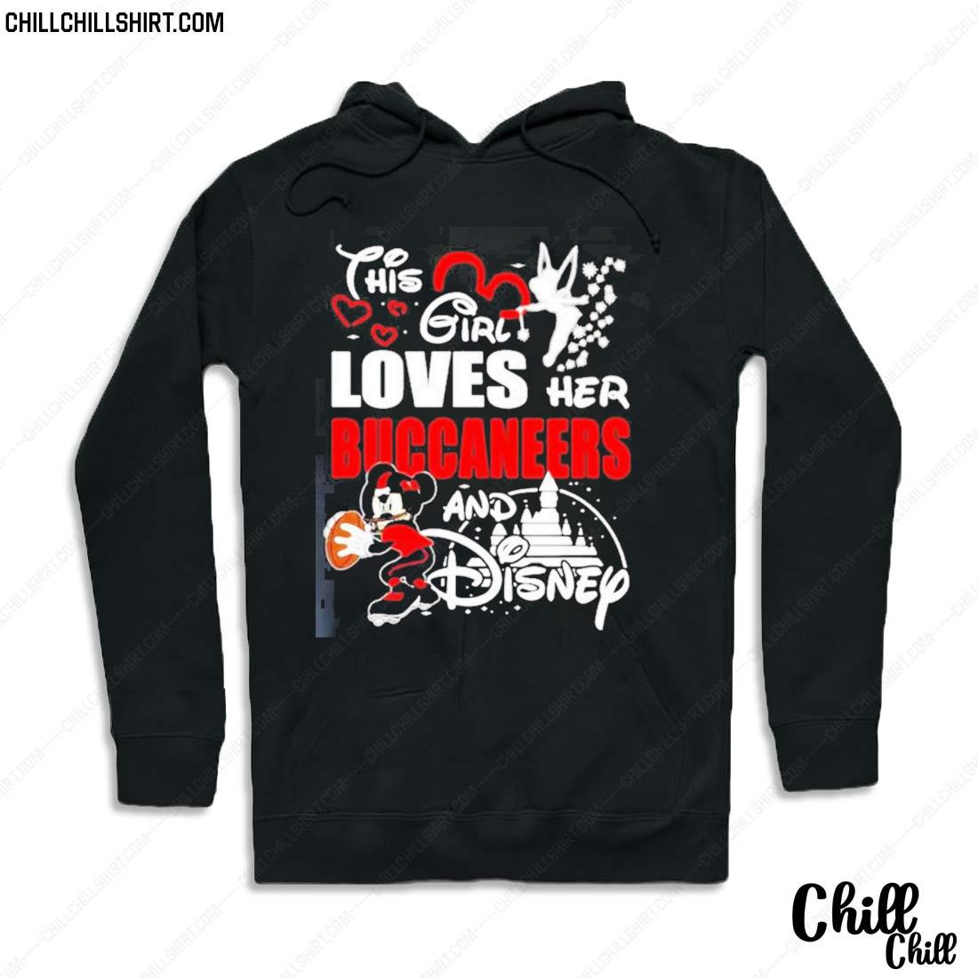 Official disney This Girl Loves Her Mickey Mouse And Tampa Bay Buccaneers Shirt Hoodie