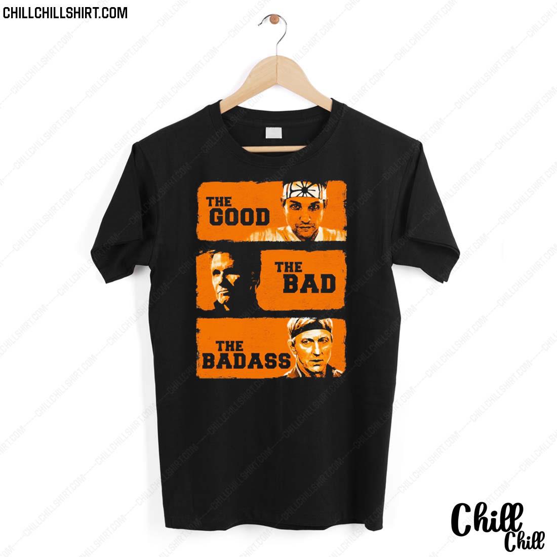 Official the Good The Bad And The Badass Shirt