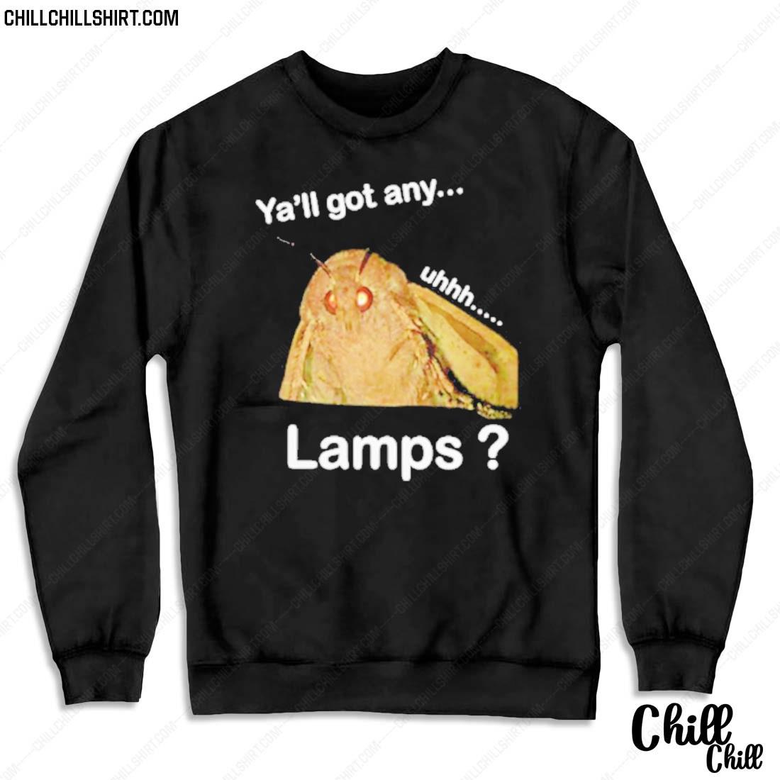 Official ya’ll Got Any Lamps Shirt Sweater