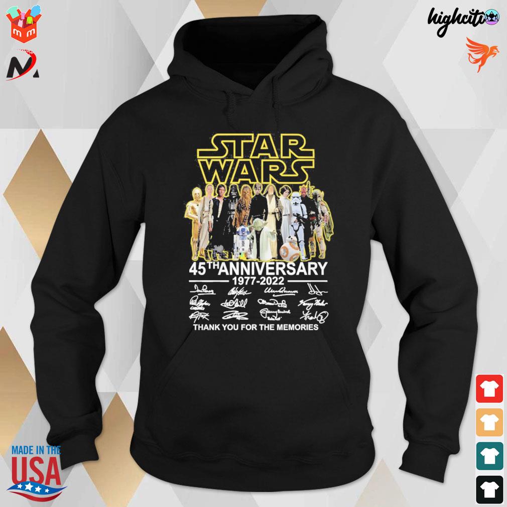 Star wars 45th anniversary 1977 2022 thank you for the memories all cast signatures t-s hoodie