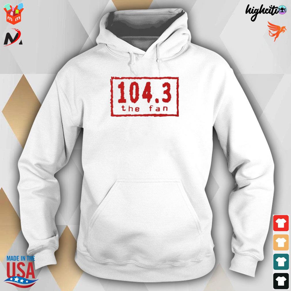 104.3 the fan t-s hoodie