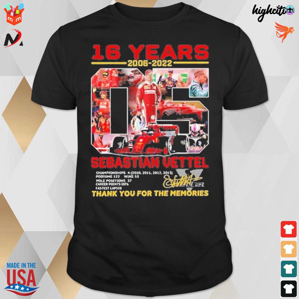 16 years 2006 2022 Sebastian Vettel signature thank you for the memories championship poolums 122 wins 53 t-shirt