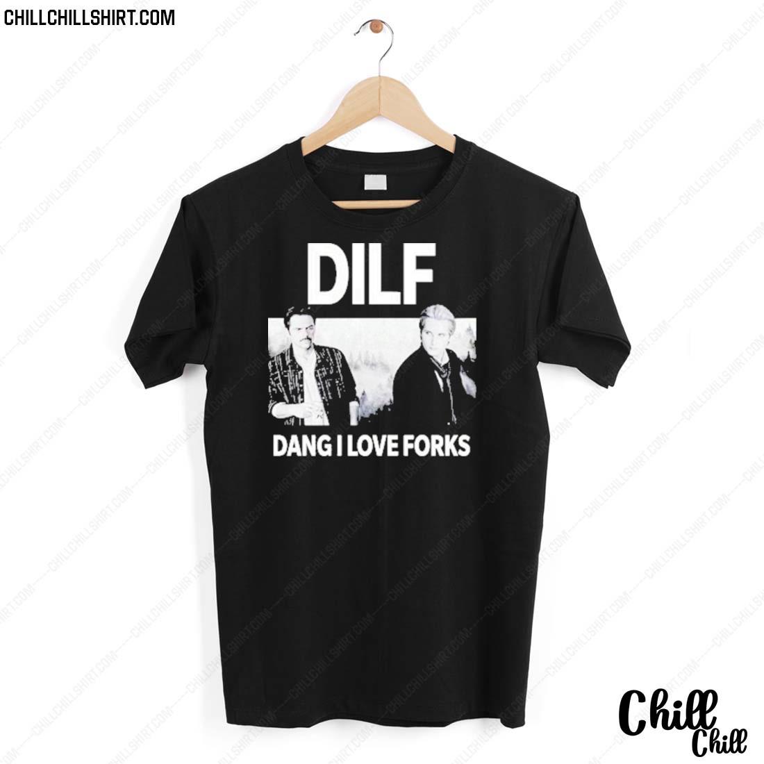 Nice dilf Dang I Love Forks T-shirt