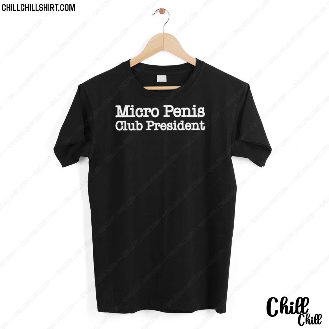Nice micro Penis Club President T-shirt