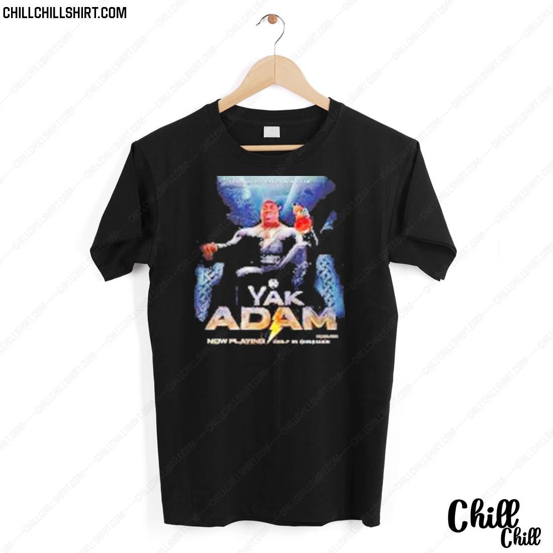 Nice yak Adam Black Adam T-shirt