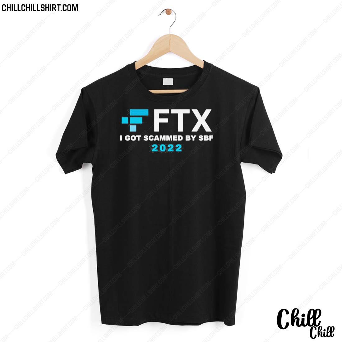 Nice ftx I Got Scammed By Sbf 2022 T-shirt
