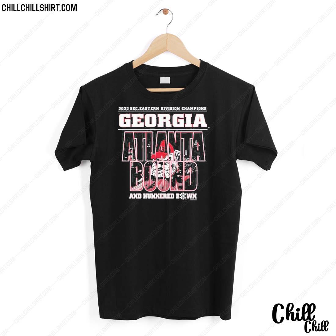 Nice georgia Bulldogs 2022 Sec Eastern Division Champions Atlanta Bound And Hunkered Down T-shirt