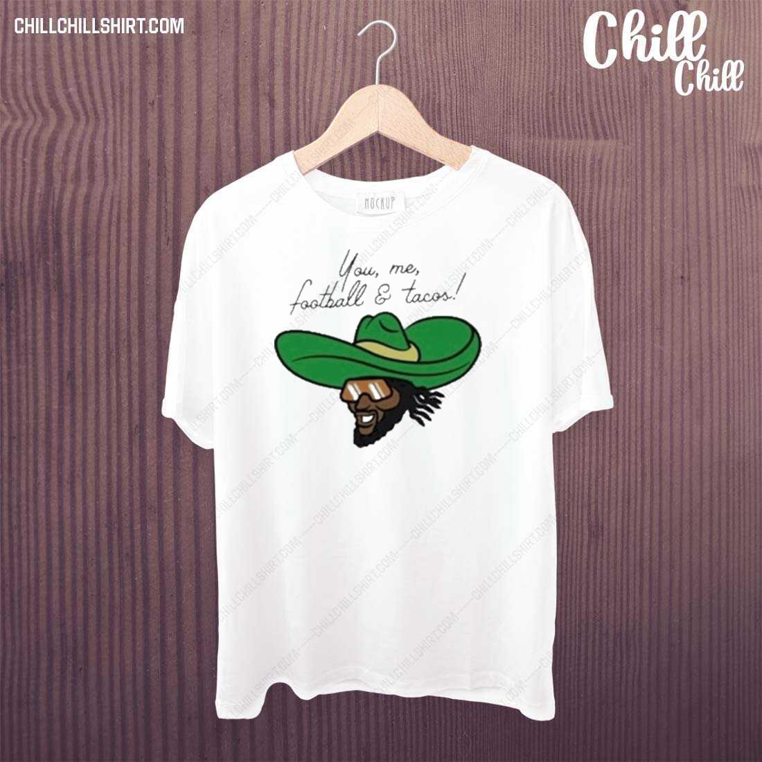 Nice green Bay Packer You Me Football And Tacos 2022 T-shirt