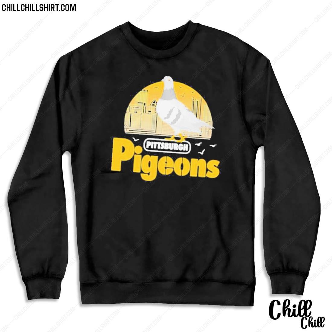 Nice pittsburgh Pigeons Bird T-s Sweater