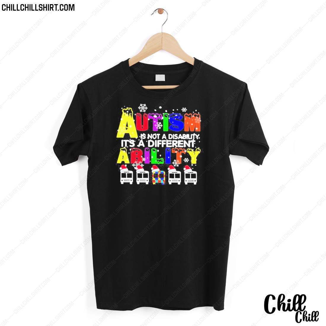 Nice santa Schoolbus Autism Is Not A Disability It’s A Different Ability T-shirt