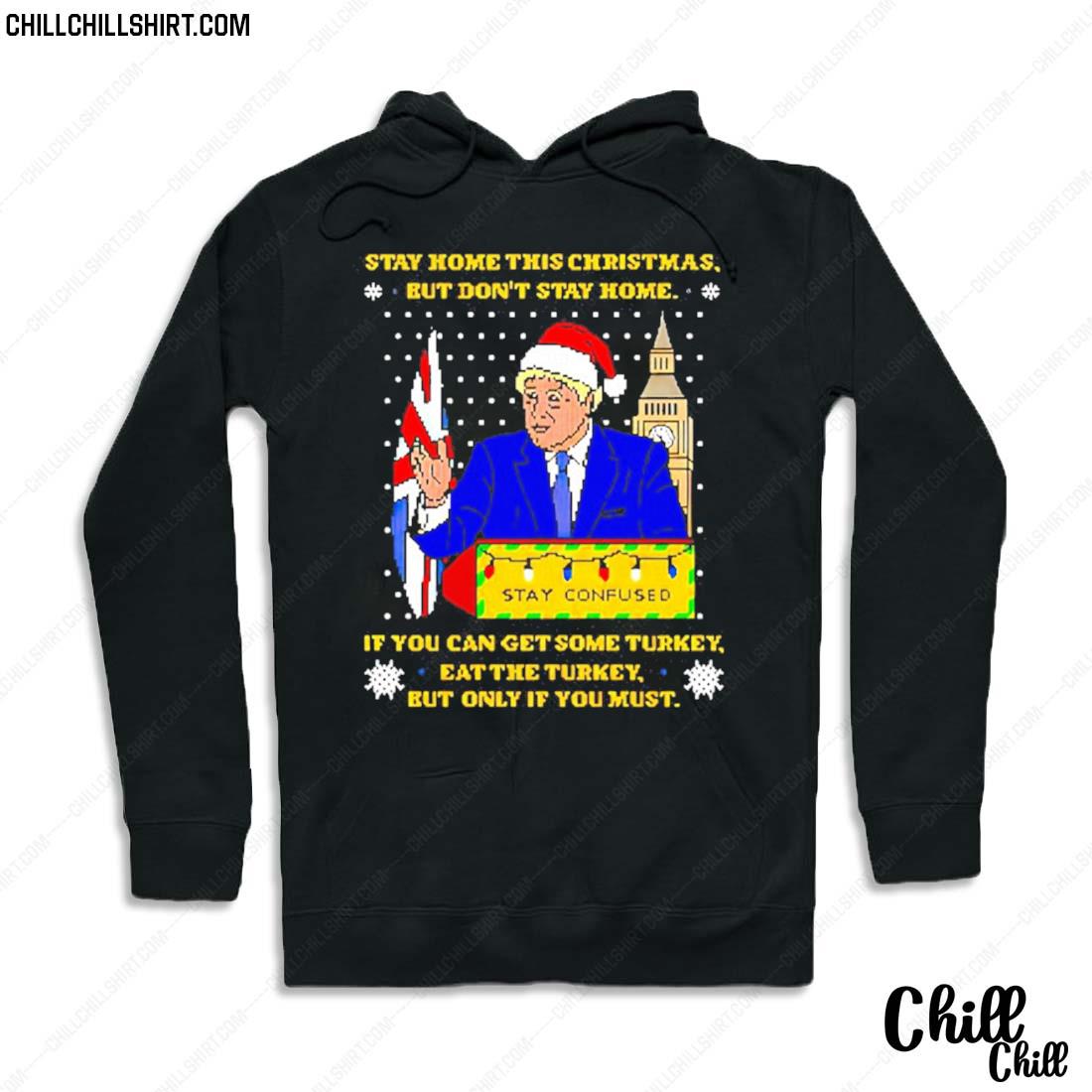 Nice trump Stay Home This Christmas But Don’t Stay Home Christmas Sweater Hoodie