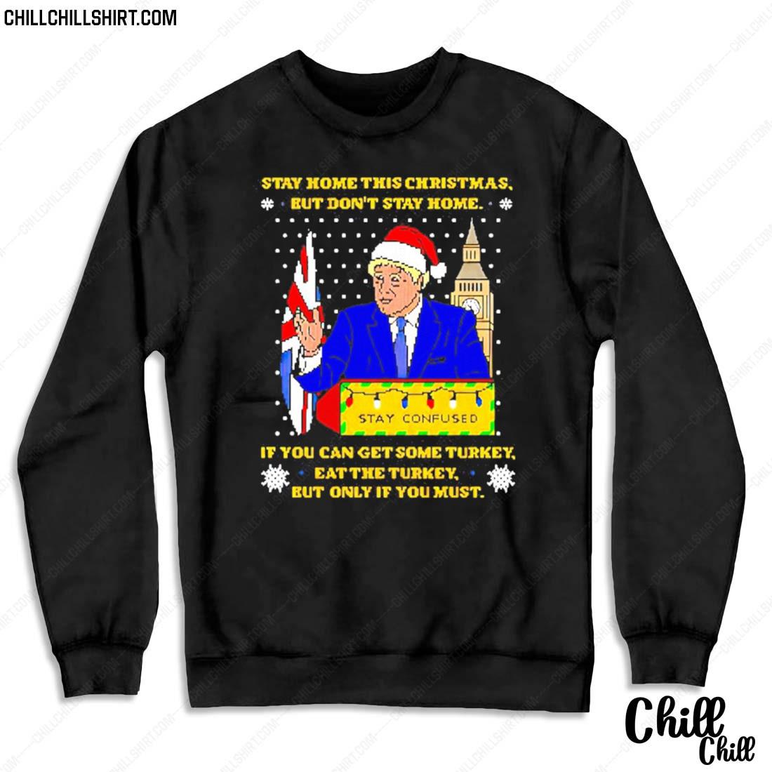 Nice trump Stay Home This Christmas But Don’t Stay Home Christmas Sweater Sweater