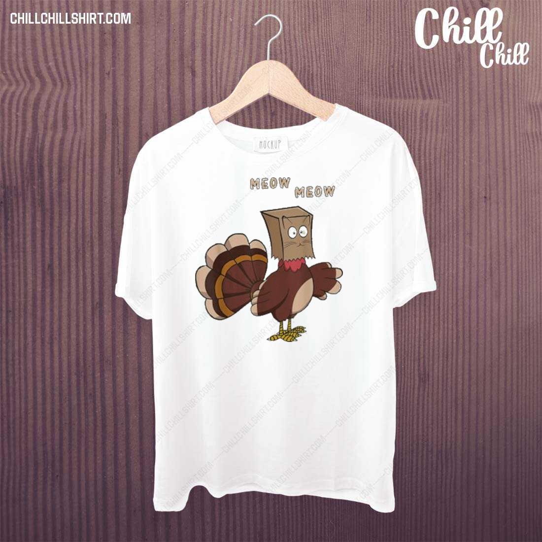 Nice turkey Thanksgiving Meow Meow 2022 T-shirt