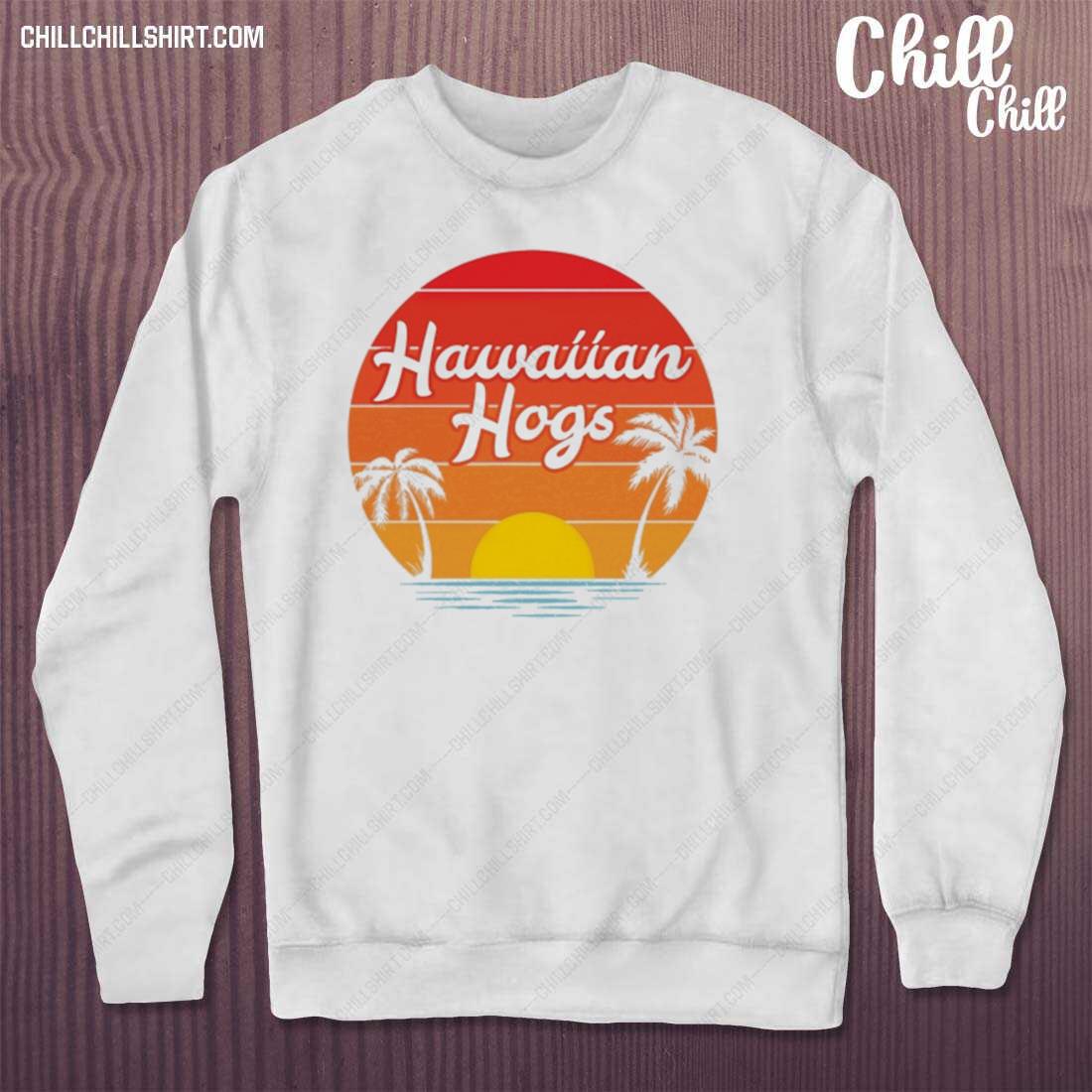 Official hawaiian Hogs T-s sweater