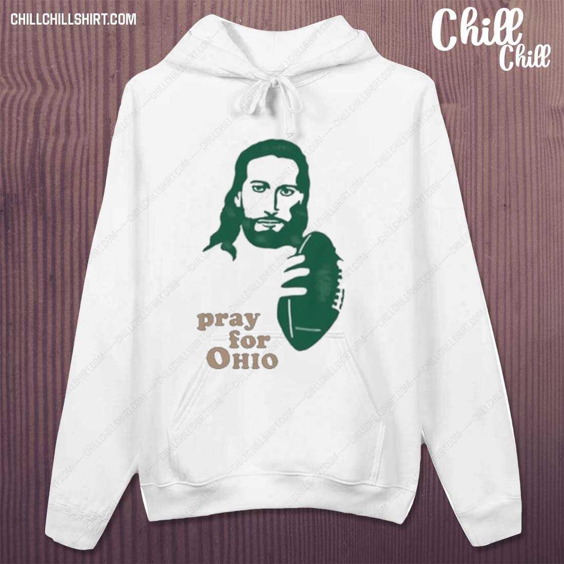 Official pray For Ohio T-s hoodie