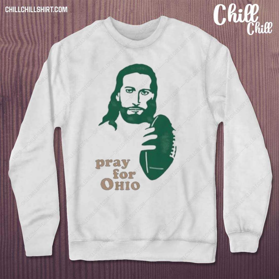 Official pray For Ohio T-s sweater