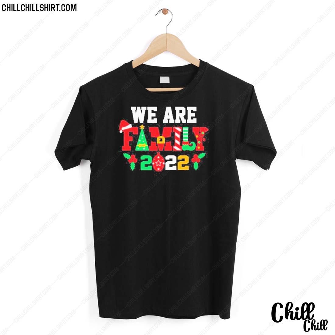 Official we Are Family Christmas 2022 T-shirt