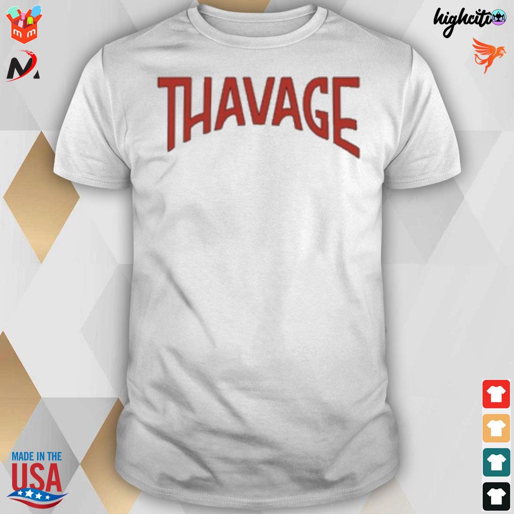 thavage tshirt