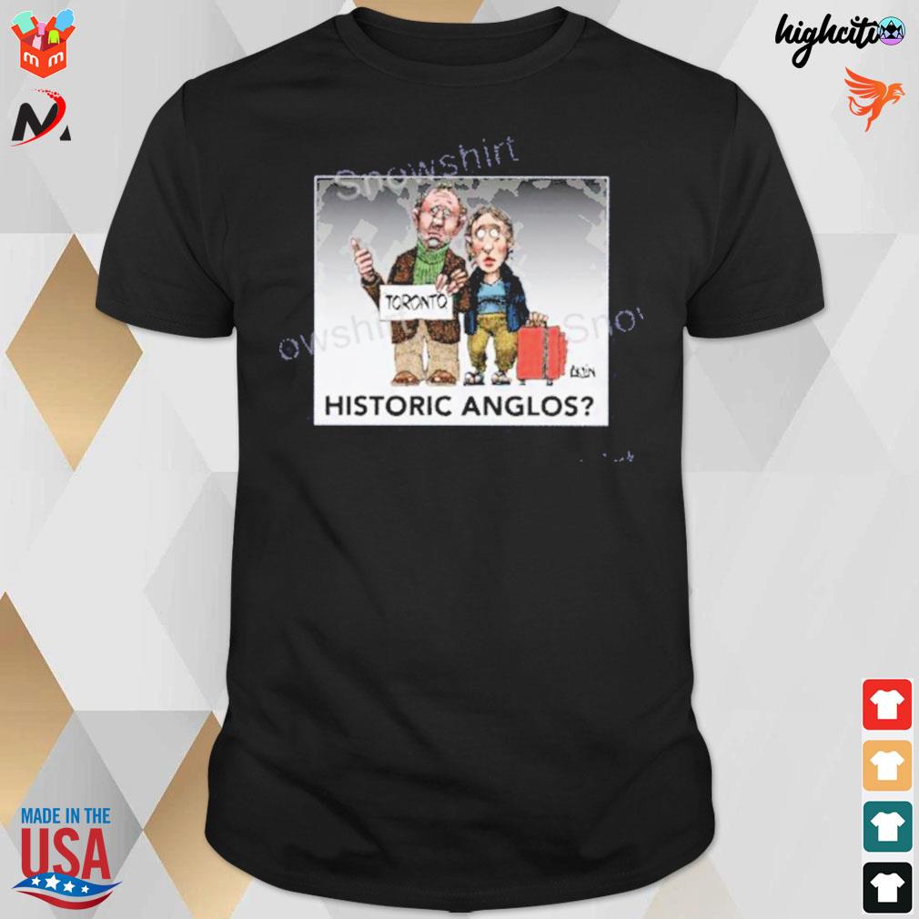 Toronto historic quebec anglos t-shirt