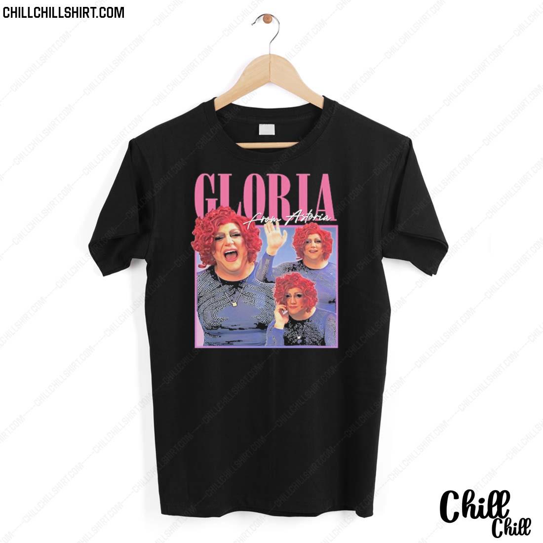 Nice gloria From Astoria T-shirt