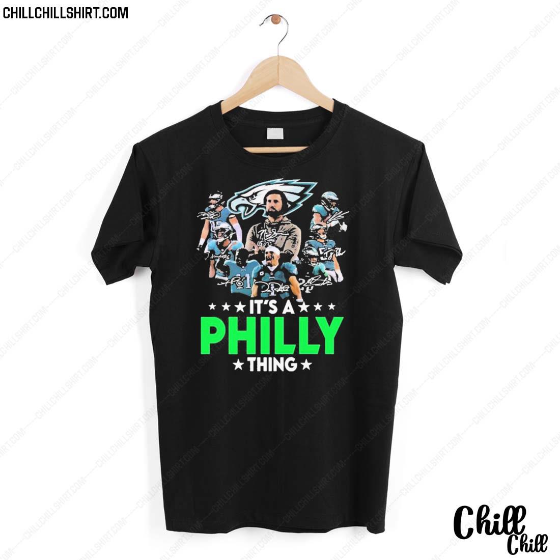 Nice it’s A Philly Thing Eagles Signatures T-shirt
