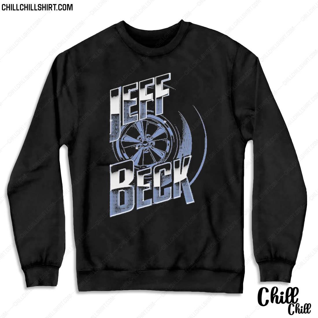 Nice jeff Beck Truth Fans T-s Sweater