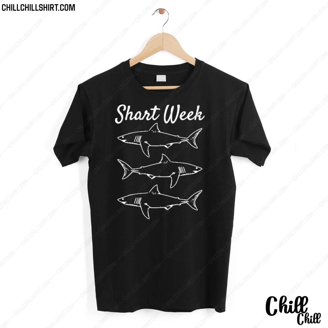 Nice shart Week Shark Lovers T-shirt