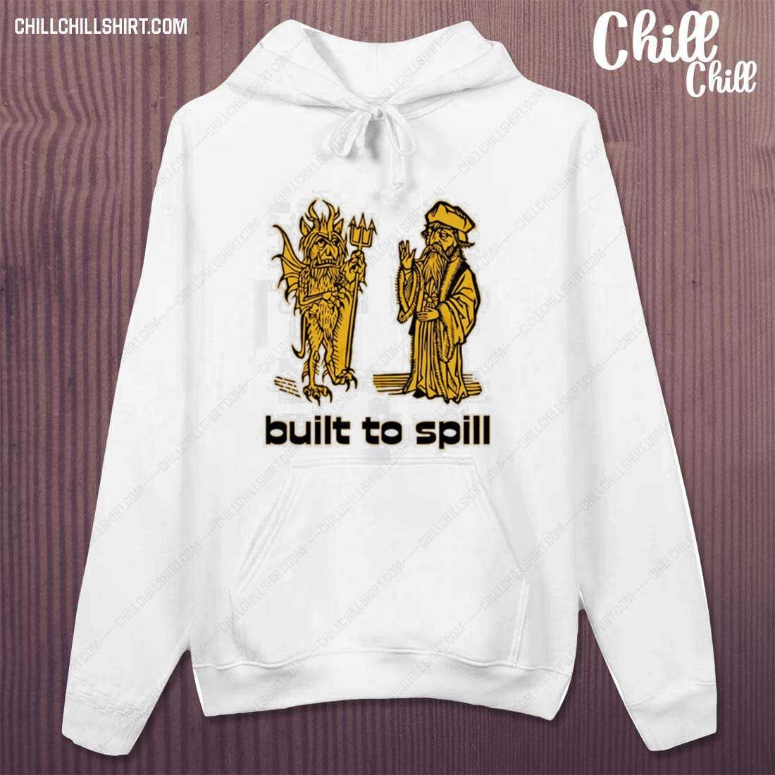 Official built To Spill Broken Chairs T-s hoodie