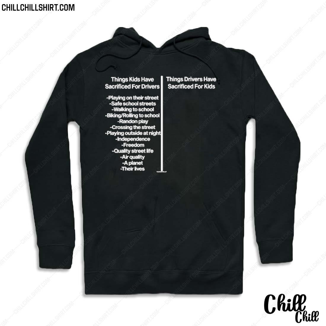 Official things Kids Have Sacrificed For Drivers T-s Hoodie