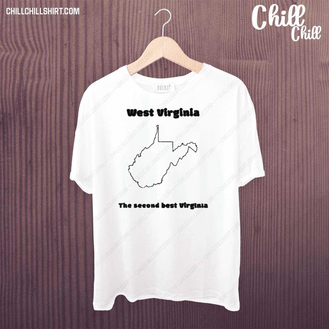 Official west Virginia The Second Best Virginia T-shirt