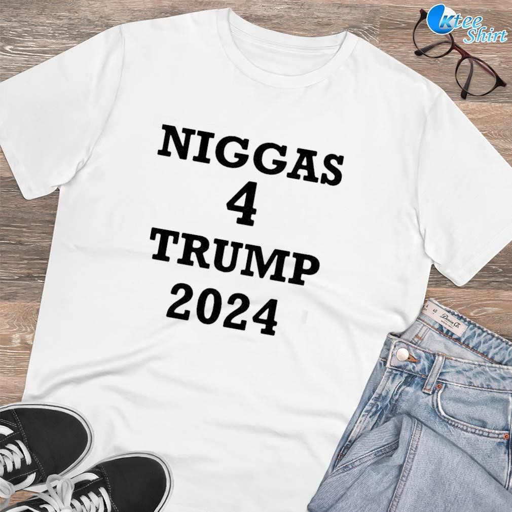 Premium Niggas 4 Trump 2024 text design T-shirt