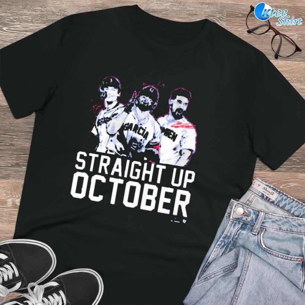 Official Corey seager marcUS semien and adolis garcia straight up october  shirt, hoodie, sweater, long sleeve and tank top