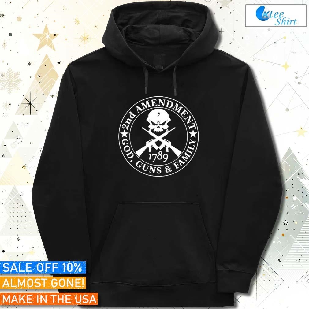 2nd amendment God guns and family 1789 hoodie