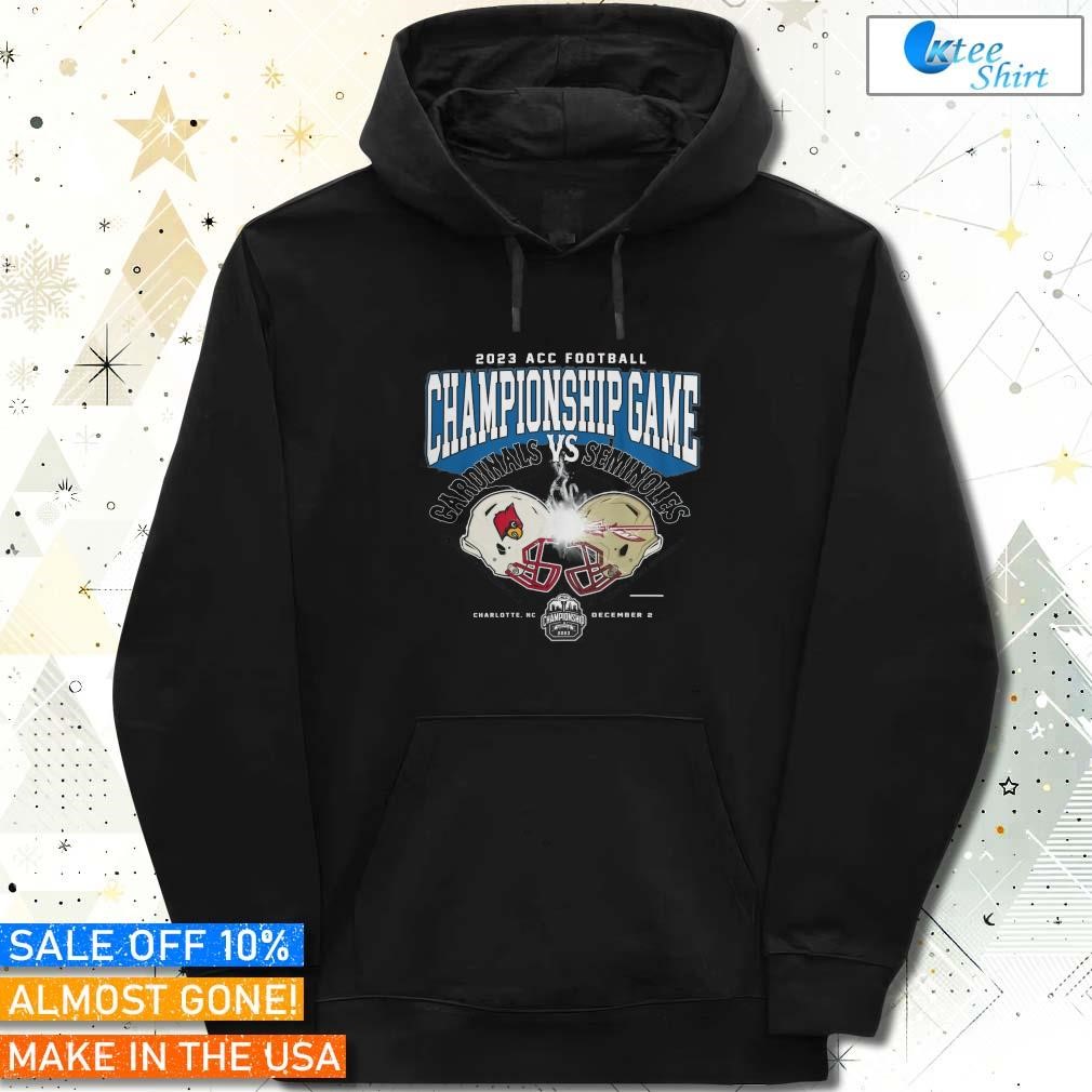 Official Louisville Cardinals and FSU ACC Football Championship Game 2023  Shirt, hoodie, sweater, long sleeve and tank top