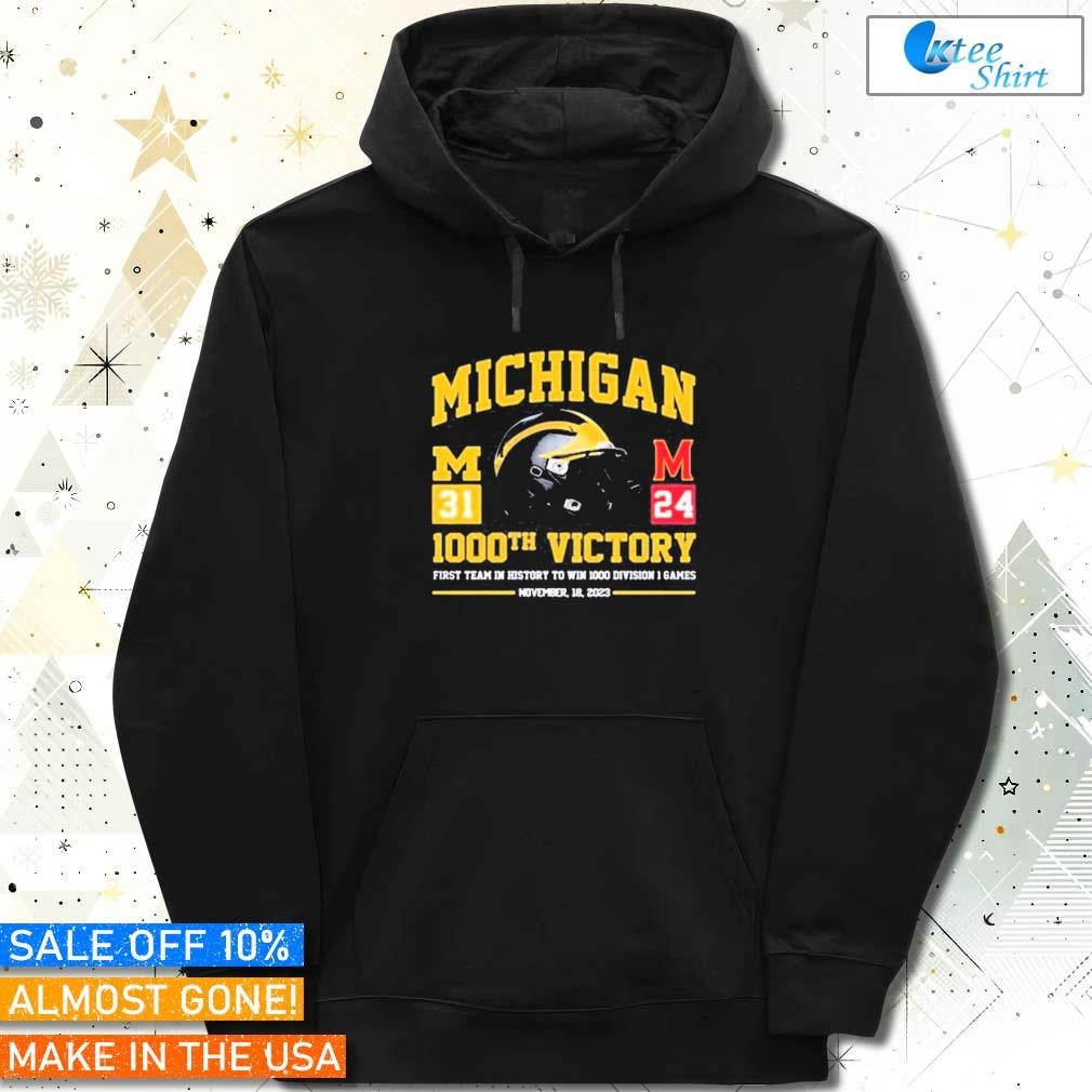 Michigan Wolverines 1000th victory 31-24 Maryland Terrapins first team in history to win 1000 division hoodie