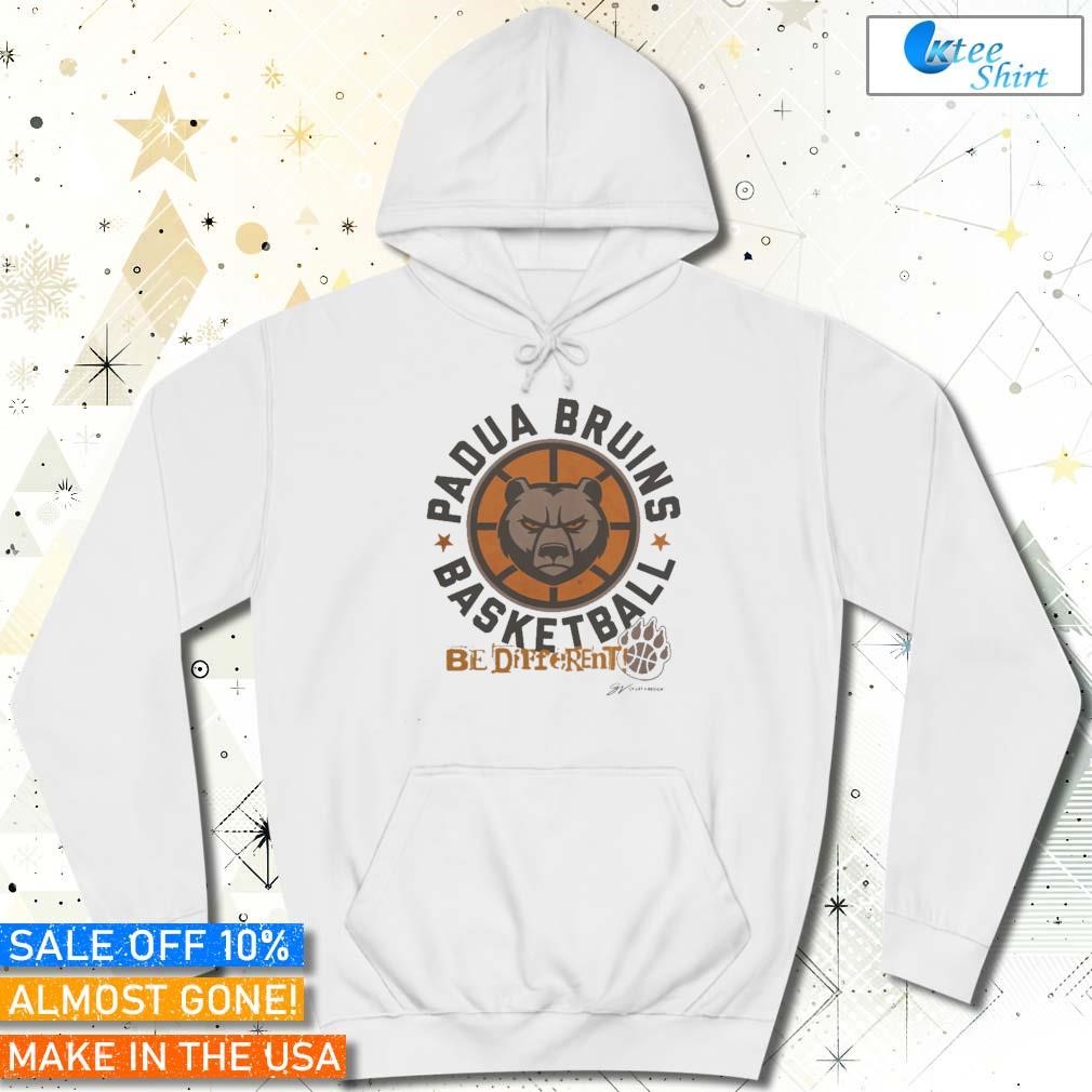 Padua Bruins Basketball Be Different hoodie